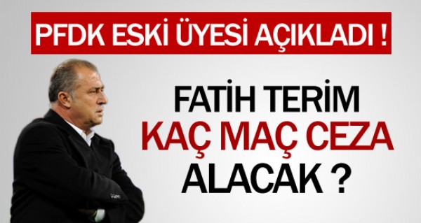 Fatih Terim ka ma ceza alacak?